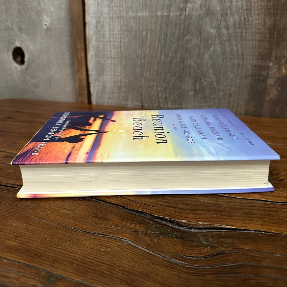 Reunion Beach: Stories Inspired By Dorothea Benton Frank by Elin Hilderbrand etc